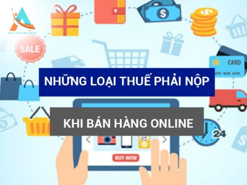 Thuế Kinh Doanh Online Bao Nhiêu